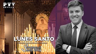 Lunes Santo  Semana Santa 2024 PTV Sevilla [upl. by Edmea251]