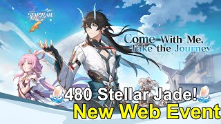 Come With Me take The Journey Web Event Free 480 Stellar Jades【Honkai Star Rail】 [upl. by Nilat115]