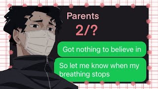 Parents  Haikyuu text lyric prank  Musical series 2 Sakusa ships in description [upl. by Aiselad751]