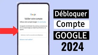 Comment Débloquer Un Compte Google Après Réinitialisation En 2024 [upl. by Aneeb]