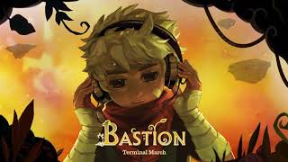 Bastion Original Soundtrack  Terminal March [upl. by Akinhoj]