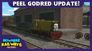 Nowhere Railway  The Peel Godred Update [upl. by Koerlin]