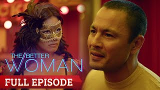 The Better Woman Full Episode 4 [upl. by Ewold]