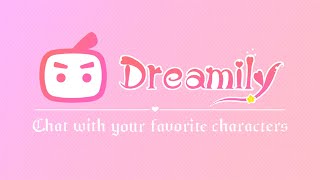 Dreamily 20 Big Update Chat with Your Characters [upl. by Otilopih747]