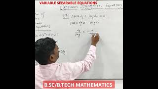 Variable separable equations separation of variables bscmaths btech differentialequation [upl. by Janaye]