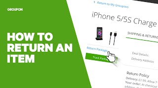 How to Return an Item with Groupon [upl. by Acireit]