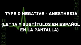 Type O Negative  Anesthesia LyricsSub Español HD [upl. by Drofxer344]