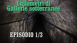 Chilometri di gallerie sotterranee  Zona militare abbandonata  Episodio 13 [upl. by Johiah]