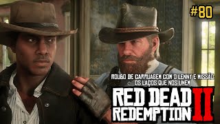 Red Dead Redemption 2 Roubo de Carruagem com Lenny e Missão dos Prisioneiros [upl. by Balcer982]