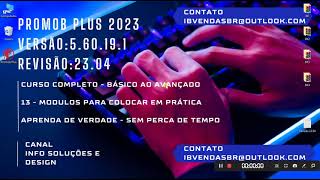 Promob Plus 2023  x64  Funcionamento  Curso Completo [upl. by Gagnon]