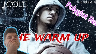 POLYGLOT REACTS to JCOLE quotThe warm upquot FIRST TIME FULL ALBUM REACTION REVIEW [upl. by Oam]