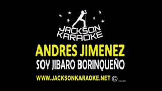 ANDRES JIMENEZ SOY JIBARO BORINQUEÑO KARAOKE [upl. by Nuli]