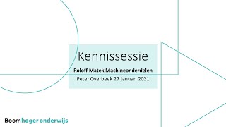 Online kennissessie RoloffMatek Machineonderdelen 2021 [upl. by Lodi]