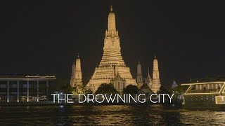 The Drowning City  Documentary [upl. by Leonard]