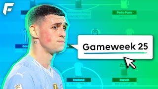 FPL GW25 COMPLETE GUIDE  BEST DGW25 TEAM [upl. by Awjan]