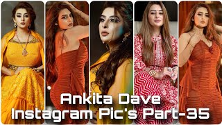 Ankita Dave Instagram Pics Part35 [upl. by Nylla5]