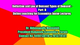 Definition and Law of Demand Types of Demand Part B for Economics Junior Lectures Posts [upl. by Ima626]