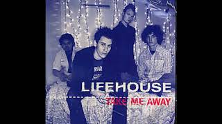 Lifehouse Take Me Away [upl. by Eintroc]