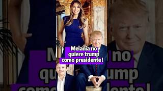 Melania no quiere que Trump sea presidente [upl. by Llohcin]