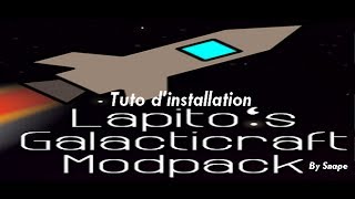 164Modpack  Tuto dinstallation Lapitos GalactiCraft [upl. by Ylaek]