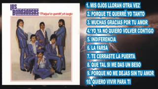 LOS BONDADOSOS  PORQUE TE QUERRE YO TANTO DISCO COMPLETO Versiones Originales [upl. by Ibrik600]