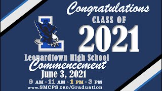 Leonardtown High School Class of 2021 1 PM Commencement [upl. by Gabriello]