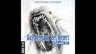 Wolfgang Hohlbein  Auf der Spur des Hexers  Der Hexer von Salem 1 [upl. by Isobel]