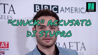 Chuck di quotGossip Girlquot accusato di stupro dallattrice Kristina Cohen [upl. by Fanny158]