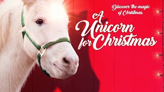 A Unicorn for Christmas 2021 Film  Abby James Witherspoon  Review [upl. by Novar]