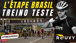 🔴 Létape Brasil 2024  RITMO de PROVA no ROUVY🏁 [upl. by Kittie]