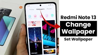 How to Change Wallpaper In Redmi Note 13  Set Wallpaper [upl. by Ardle658]