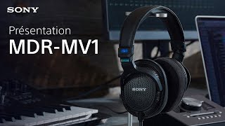 Découvrez le casque de monitoring de studio ouvert MDRMV1 de Sony [upl. by Fortunia]