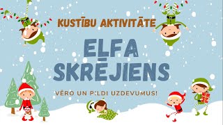 Kustību aktivitāte “Elfa skrējiens” [upl. by Kepner]