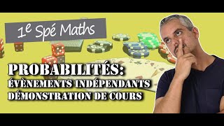 Probabilités  Evénements indépendants  Démonstration de cours [upl. by Tengler692]