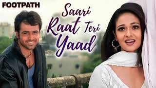 Saari raat teri yaad [upl. by Huntley6]