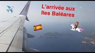 Vlog Majorque  Larrivée aux îles Baléares 🇪🇸 [upl. by Bullock403]