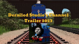 Derailed Studio’s Channel Trailer 2023 [upl. by Ruy]