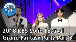 Grand Fantasy Party Part 3 2018 KBS Song Festival  ENG  CHN  20181228 [upl. by Vanthe878]