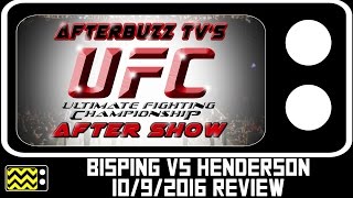 UFC Bisping vs Henderson Review amp After Show  AfterBuzz TV [upl. by Eita]