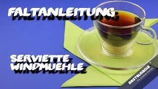 SERVIETTEN FALTEN Anleitung Stern Windmühle Windrad DIY NAPKIN FOLDING Instruction Star [upl. by Nylassej]