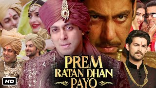 Prem Ratan Dhan Payo Full Movie Hindi I Salman Khan I Sonam Kapoor I Neil Nitin Mukesh I OTT Facts [upl. by Blanc]