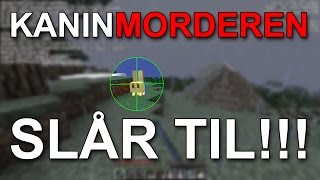 KANINMORDEREN SLÅR TIL  Minecraft Survival 21 [upl. by Vernita]