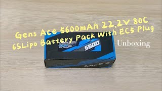 Gens Ace 5600mAh 22 2V 80C 6S Lipo Battery Pack Unboxing [upl. by Hamel]