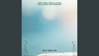 Lin Ta Yuu Ma [upl. by Fennie]