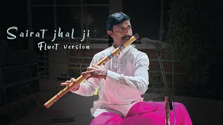 Sairat jhal ji flute version cover [upl. by Koser281]