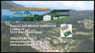 BadEisenkappel URLAUB am Bauernhof Perutschhof [upl. by Attlee]