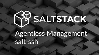 SaltStack agentless management using saltssh [upl. by Lough]