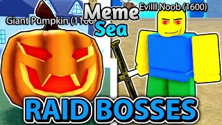 COMO SPAWNAR OS RAID BOSSES SECRETOS NO MEME SEA [upl. by Strang799]