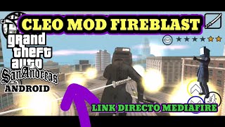 CLEO MOD FIREBLAST PARA EL GTA SAN ANDRÉAS ANDROID DE LOS CHINOS [upl. by Atener]