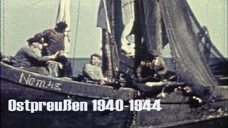 Ostpreußen 194044 im Farbfilm  Kurische Nehrung  Großes Haff  Wanderdünen  Fischerdörfer [upl. by Bayless]